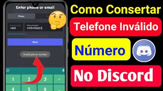 Como Corrigir O Número De Telefone Inválido No Discord Error 2022 || Novo método