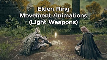 Elden Ring Animations [Light Weapon Movements] Walk cycle, Run, Sprint, Strafe, Jump Animations