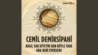 Ana Beni Eversene Resimi
