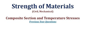 Composite Section,Thermal Stresses| SOM | GATE,ESE,TANCET,TRB,TNEB | CIVIL | MECH #MastersAcademy