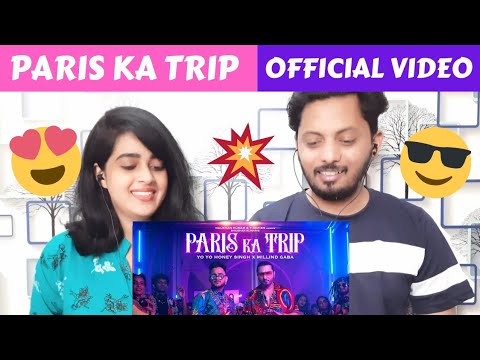 Paris Ka Trip (REACTION) @Millind Gaba X @Yo Yo Honey Singh | Asli Gold, Mihir G | Dplanet Reacts