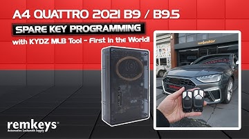 A4 2021 B9 / B9.5 - Spare Key Programming - with KYDZ MLB Tool - First in the world!