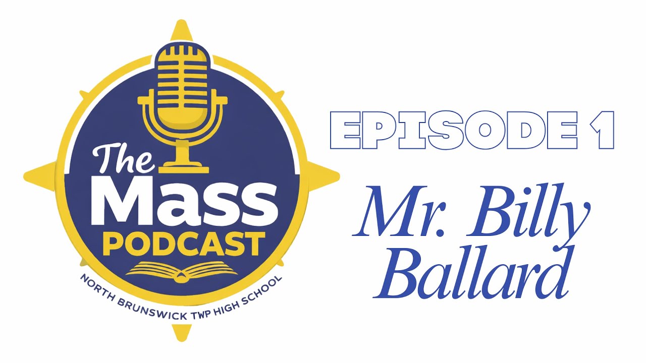 The Mass Podcast: Ep. 1 - Mr. Ballard