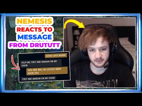 NEMESIS Reacts to MESSAGE from DRUTUTT 👀