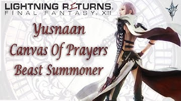 Yusnaan [Canvas Of Prayers] Beast Summoner | Lightning Returns: Final Fantasy XIII | With Comms