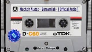 Muchsin Alatas - Bersemilah - [  Audio ]