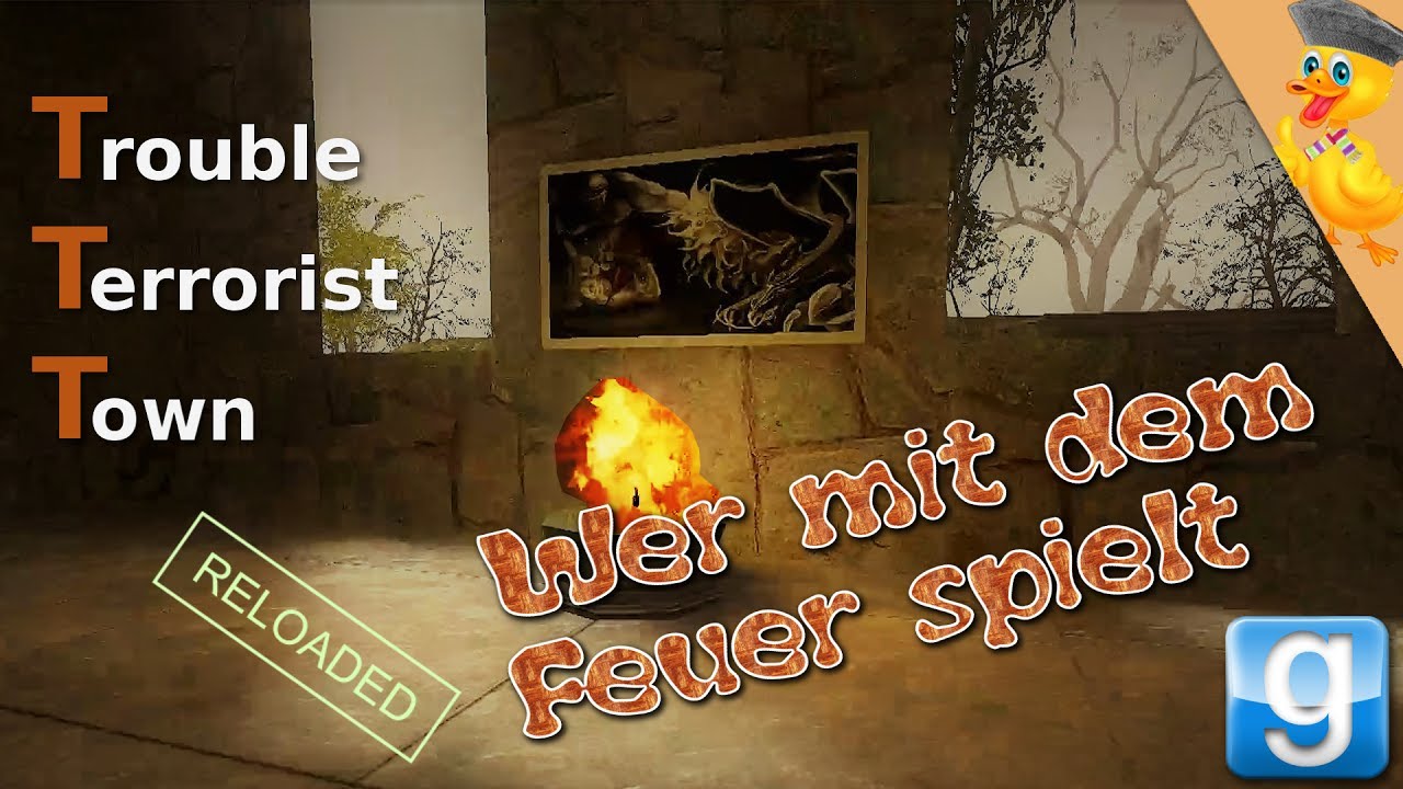 Wer Mit Dem Feuer Spielt Sprüche Wer mit dem Feuer spielt #12 (💣Trouble in Terrorist Town) TTT - YouTube