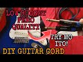 DIY Guitar Cord | Low budget but Good quality | Ej TECH Tutorial utorial