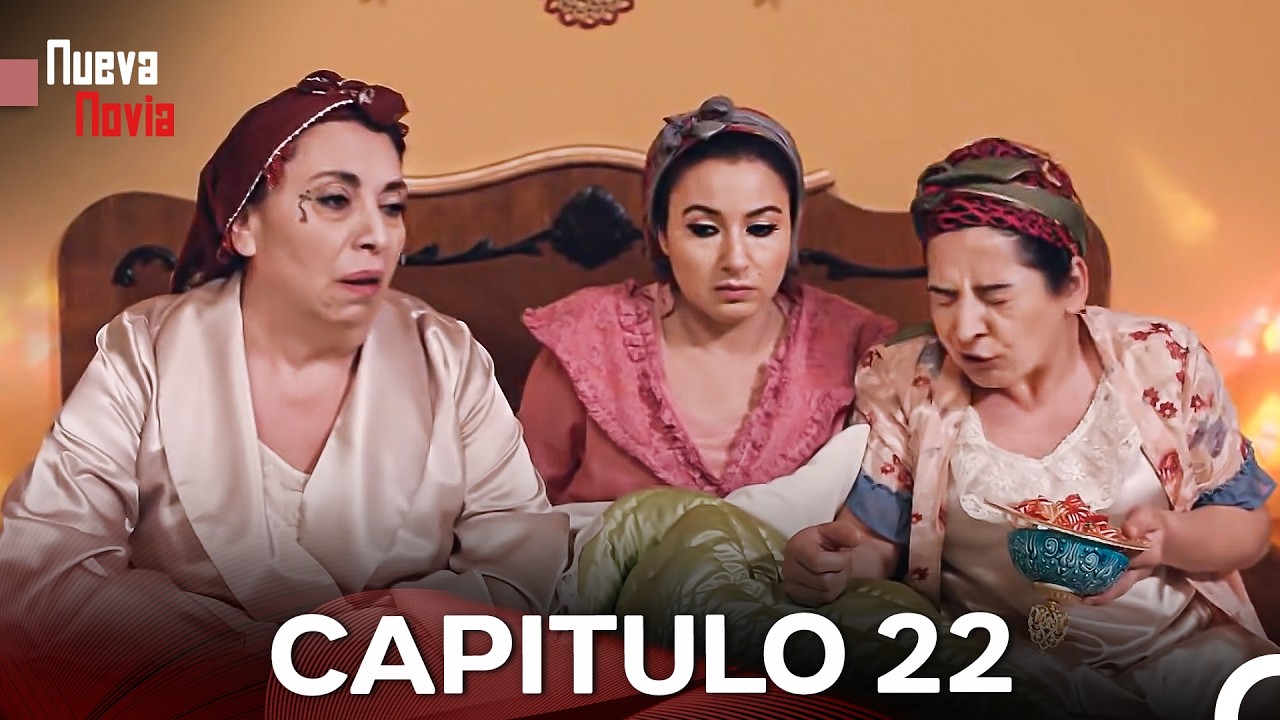 Nueva Novia Capitulo 22 (Doblado En Español)