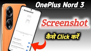 Oneplus Nord 3 Screenshot"How To Take Screenshot On Oneplus Nord 3"Oneplus Nord 3 me screenshot