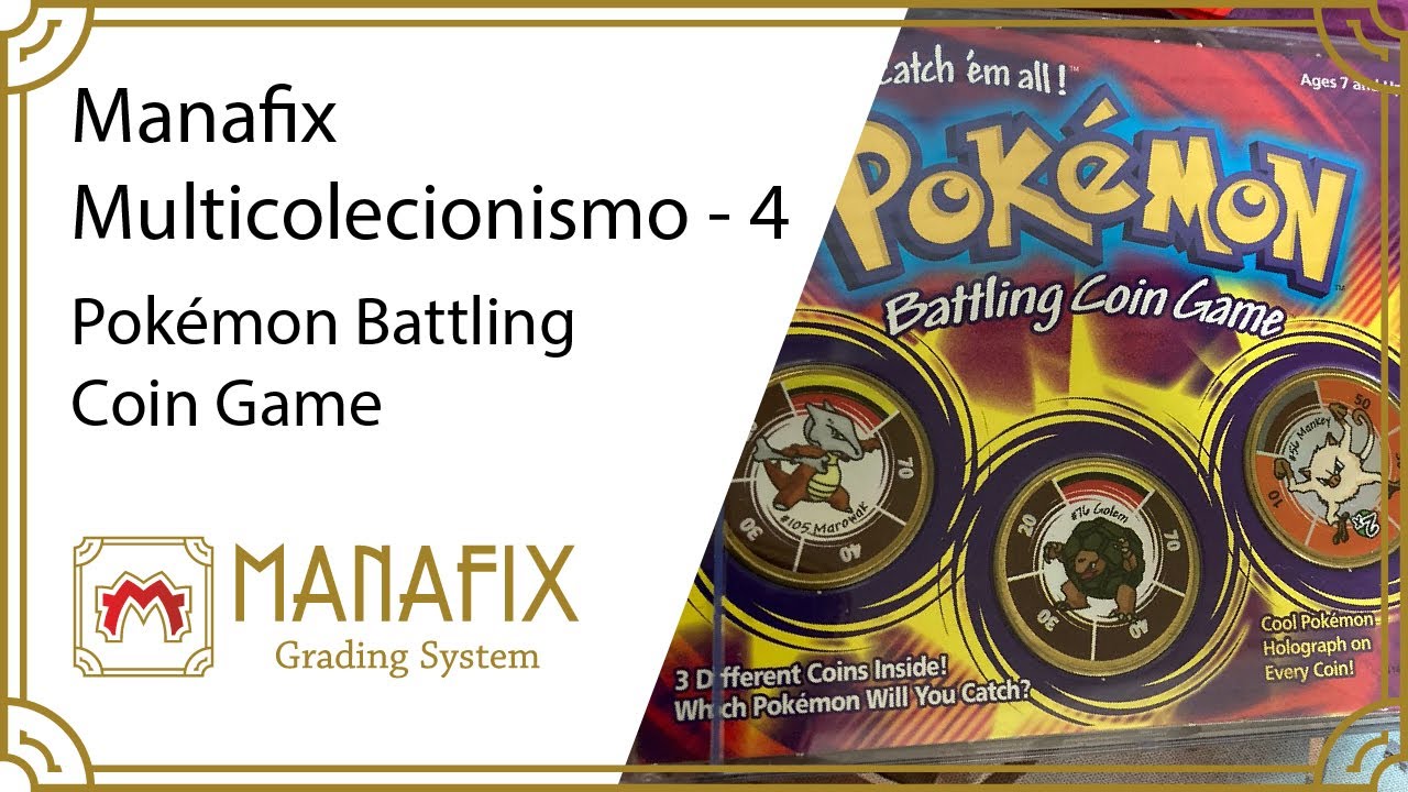 Manafix Multicolecionismo #4 - Pokémon Battling Coin Game