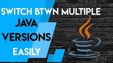 Switch Between Multiple Java Versions Easily [ Java Tips ]