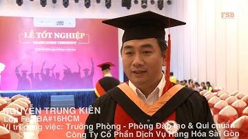 Chia sẻ của Tân Thạc sỹ Quản trị kinh doanh ngày ra trường | Viện Quản trị & Công nghệ FSB