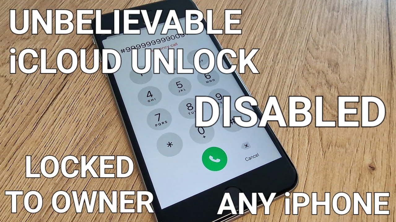 Unbelievable iCloud Unlock Any iPhone Locked to Owner with Disabled