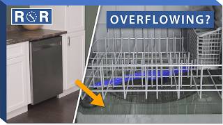 Dishwasher is Overfilling Full Troubleshooting Guide | Repair & Replace