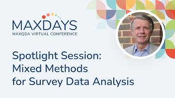 MAXDAYS 2024 Spotlight Session: Mixed Methods for Survey Data Analysis