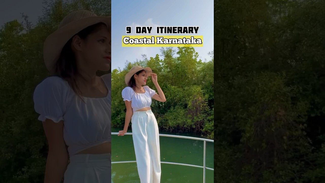 Ultimate 9 Day Coastal Karnataka Itinerary 