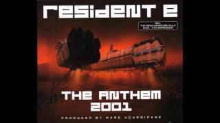 Resident E - The Anthem 2001 [2001]
