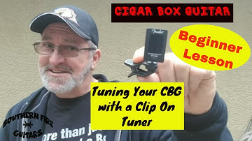Cigar Box Guitar - Beginner Lesson - How to Tune Your Cigar Box Guitar.