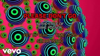 Mike Posner - Please Don't Go (Karaoke)