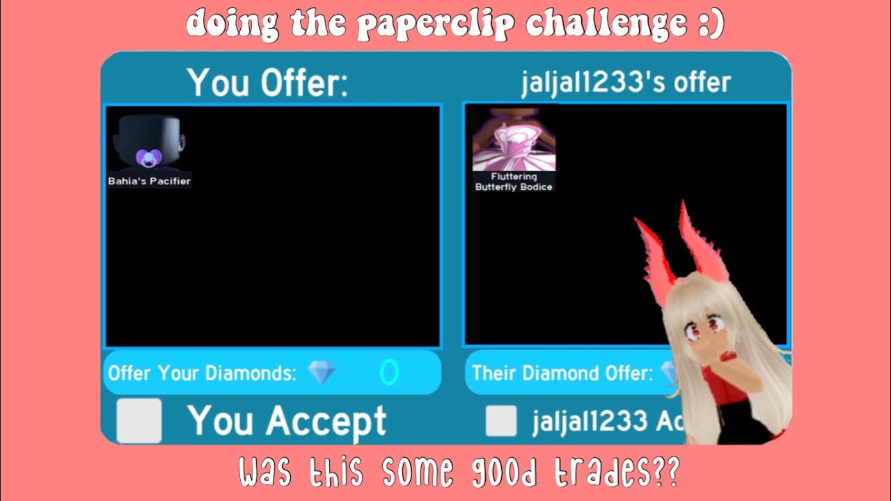 doing the paperclip challenge!! did I get good overall trades