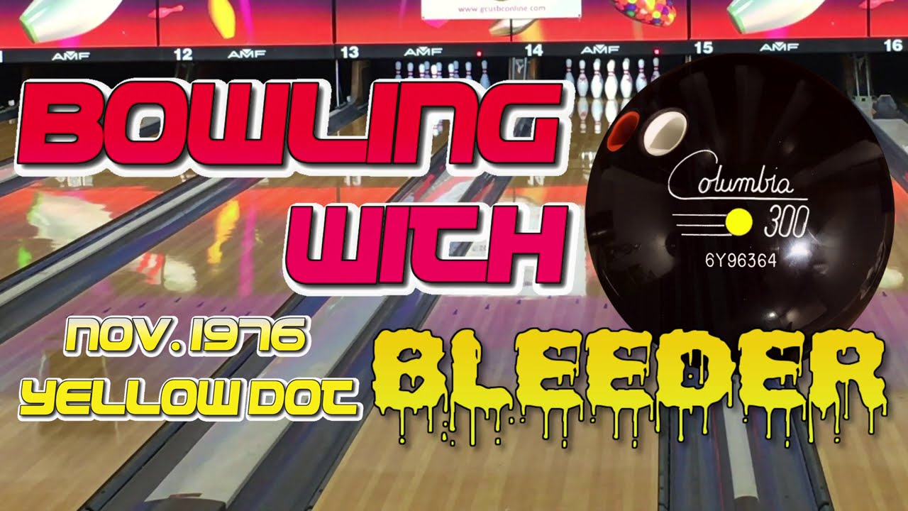 Bowling With Bleeder 1976 Yellow Dot Bleeder BowlingWithRelics Vic