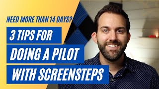 3 Tips for Piloting ScreenSteps in Your Business