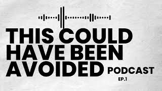 Episode 1| This could have been avoided podcast| #crimestory