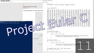 Project Euler in C #11: Largest Product In A Grid