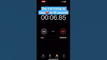 Day 1 of trying to stop 🛑 at 10 seconds