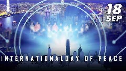 International Day of Peace Year 2021 (Sep 18, 2021 by PAX and MDW)