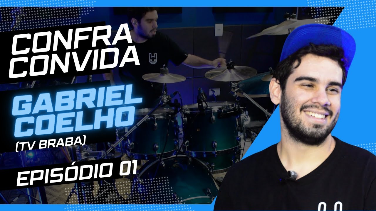 CONFRA CONVIDA EP 01: Gabriel Coelho (Tv Braba)