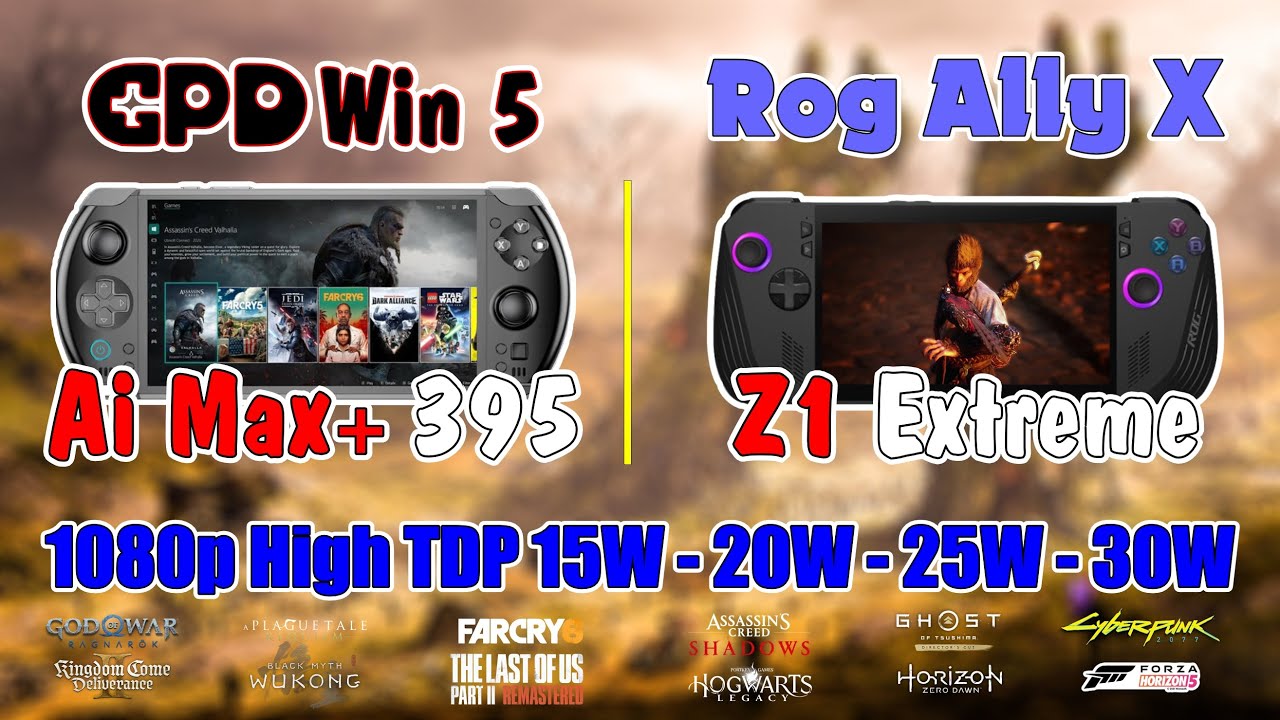 GPD Win 5 Ai Max+ 395 & Asus Rog Ally X Z1 Extreme  Test Game 1080p High Setting TDP 15W 20W 25W 30W