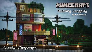 Minecraft Relaxing Longplay - Cozy Coastal Cityscape (With Commentary) [26.1.2]