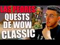 TOP 10 PEORES QUESTS DE WOW CLASSIC💥NUNCA LAS HAGÁIS EN HARDCORE | MUCHAMIEL