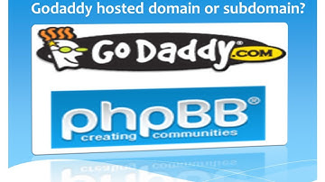 Install phpBB forum in GoDaddy Hosted Domain or Subdomain