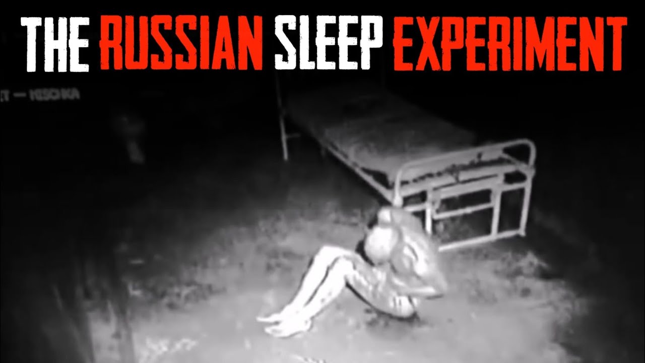 The Russian Sleep Experiment कीं असल सच्चाई Sci Fact Youtube