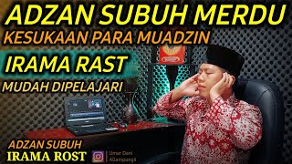 Adzan Rast Subuh Merdu dan Syahdu | kumandang Adzan merdu subuh cocok untuk Pemula \u0026 Nafas Panjang