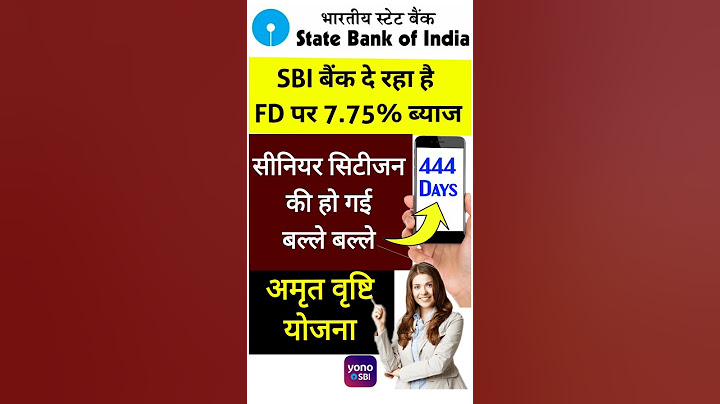 SBI Bank FD interest rate 2024 Amrit vrishti scheme sbi bank state bank of india fixed deposit byaj