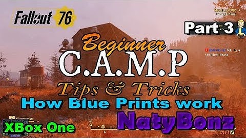Fallout 76 C A M P  Tips and Tricks for the Beginner How Blue Prints work Part 3