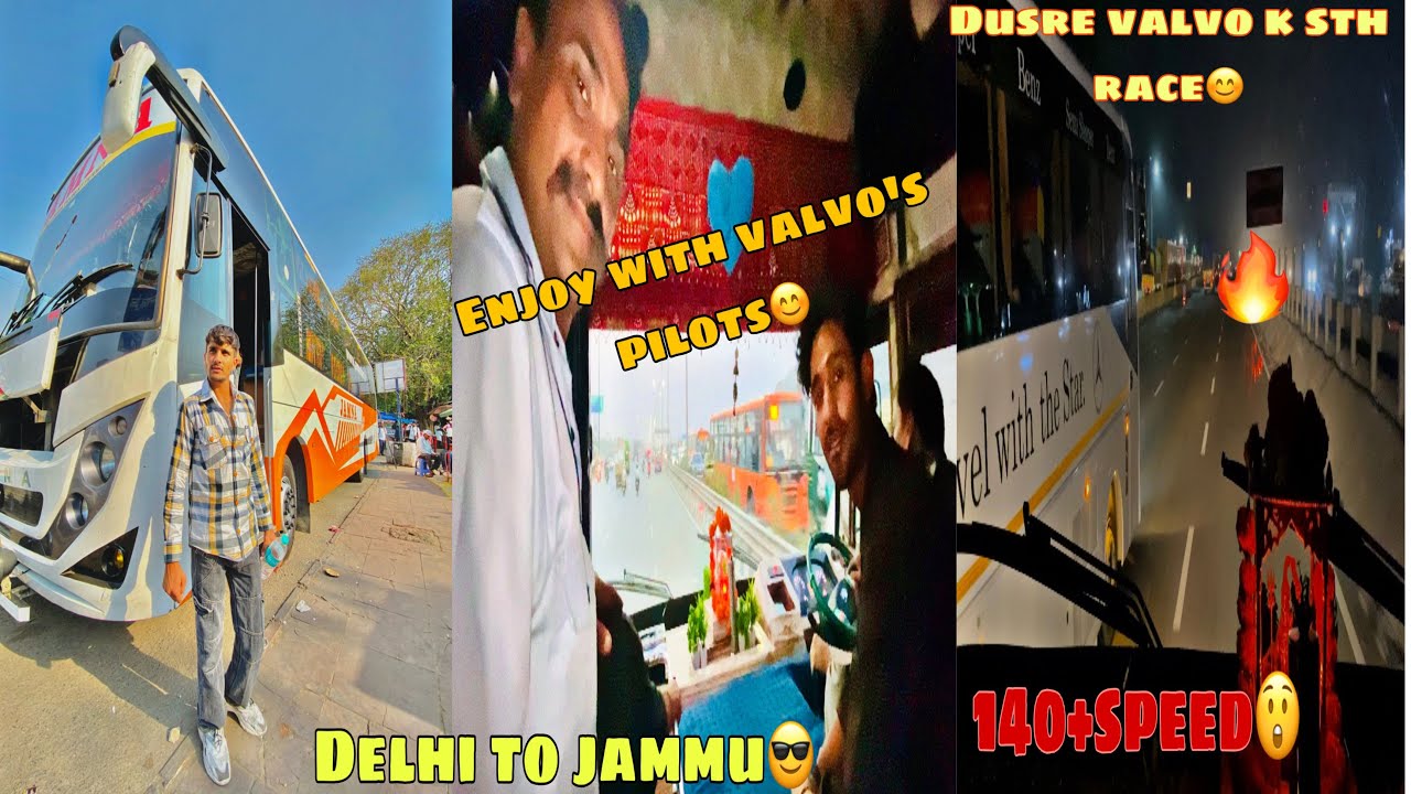 Delhi to jammuCabin ride in valvoB11R🔥Dusre mercedes k sth raceJmu