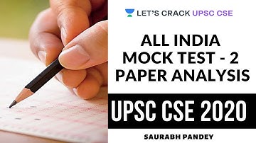 All India Mock Test - 2 Paper Analysis | Crack UPSC CSE/IAS 2020 | Saurabh Pandey