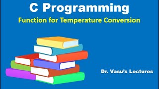 28 G Function for Temperature Conversion | C Programming | C for Beginners