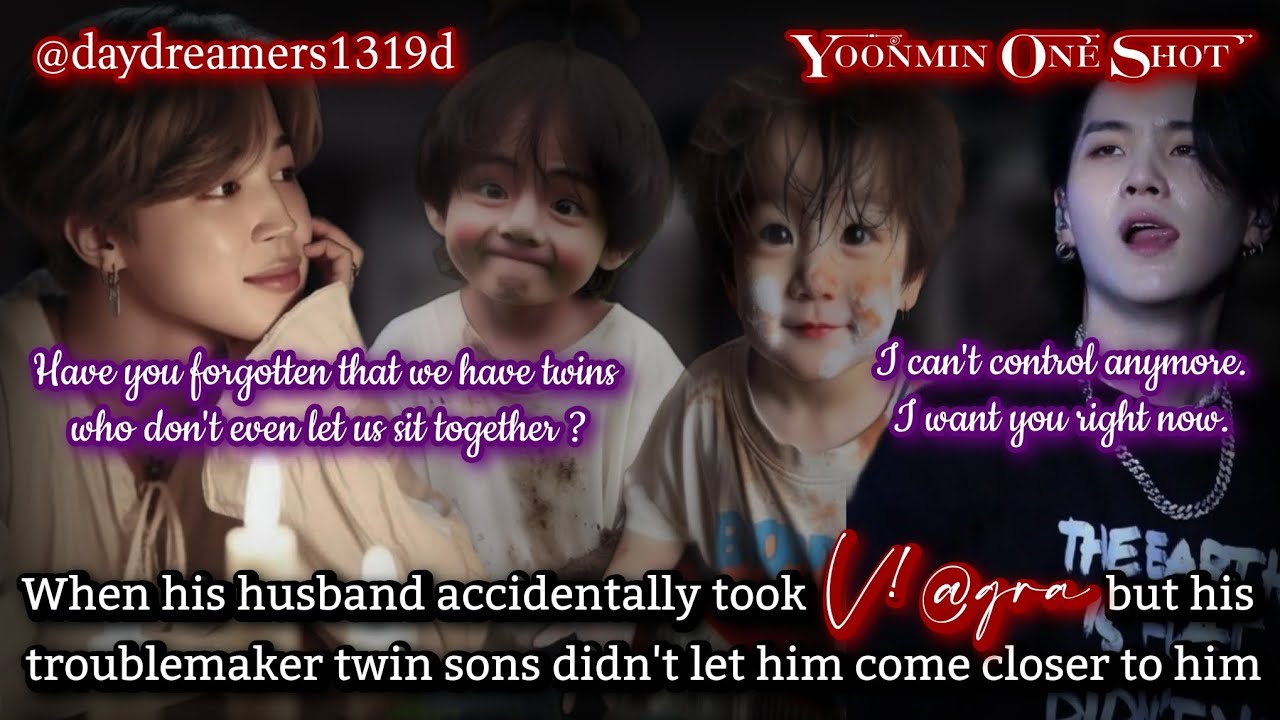 When his husband accidentally took V!@gra but his twin sons didn't let him do it [Yoonmin One Shot]