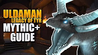 Ultimate Uldaman Legacy Of Tyr Mythic Guide For Season 2 In Dragonflight Patch 10.1