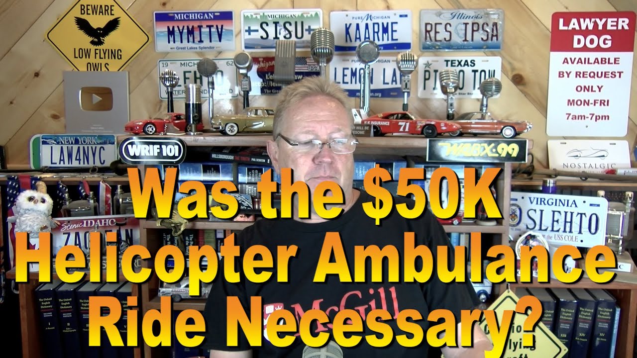 Was the $50K Helicopter Ambulance Ride Necessary?