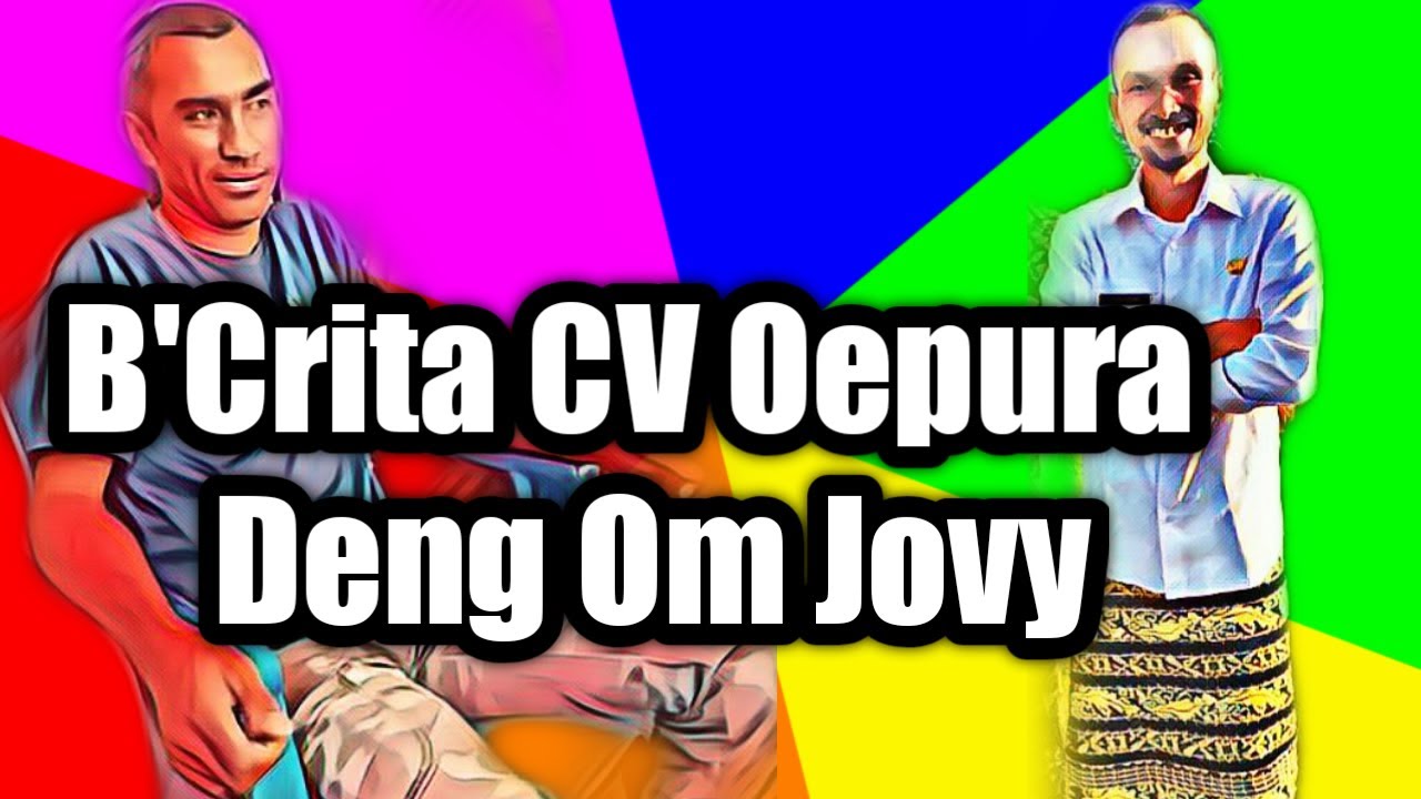 B'Crita CV Oepura Deng Om Jovy
