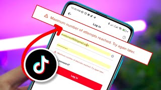 How To Fix The "Maximum number of attempts reached try again later" Login Error in TikTok screenshot 2