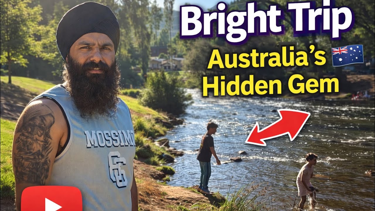 “Exploring Bright: Scenic Views, Hidden Gems & Fun Adventures!”, ਪਹਾੜ, ਨਦੀ ਤੇ ਸੰਘਣੇ ਰੁੱਖ |