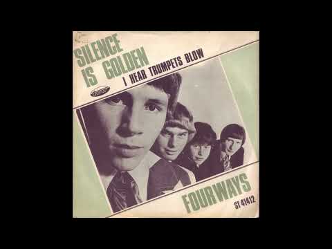 Fourways — Fourways - Silence Is Golden